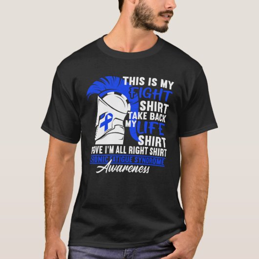 T-shirt Awareness Figh I ME CFS Chronic Fatigue Syndrome (Devant)