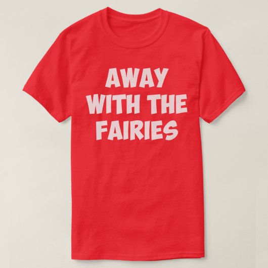 T-SHIRT AWAY WITH (Design devant)