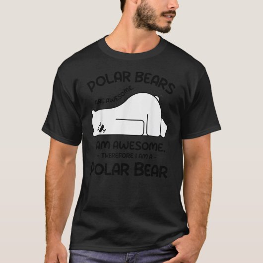 T-shirt Awesome Cartoon I am a Polar Bear Shirt for Polar (Devant)
