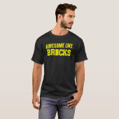 T-shirt Awesome Comme Briques Master Builder Blocs de cons (Devant entier)