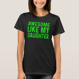 T-shirt Awesome Comme Ma Fille 19