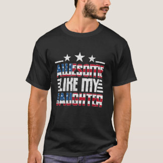 T-shirt Awesome Comme Ma Fille Fête du Père de la Fille
