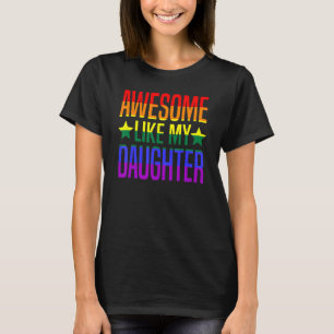 T-shirt Awesome Comme Ma Fille Prière Mois Gay Lgbt Prou