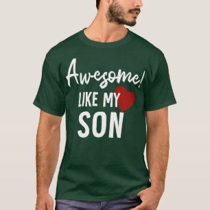 T-shirt Awesome Comme Mon Fils Fête des pères Papa Plaisan