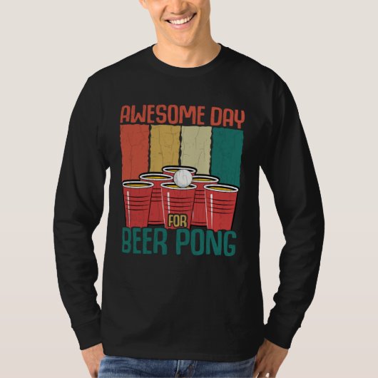 T-shirt Awesome Day For Beer Pong Sports Player Graphic (Devant)