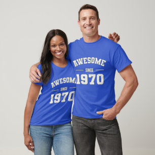 T-shirt AWESOME depuis 1970 - Cadeau parfait pour la naiss