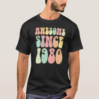 T-shirt Awesome Depuis 1980 Anniversaire 42 Ans Femmes Me