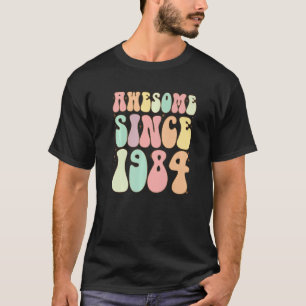 T-shirt Awesome Depuis 1984 Anniversaire 38 Anniversaire F