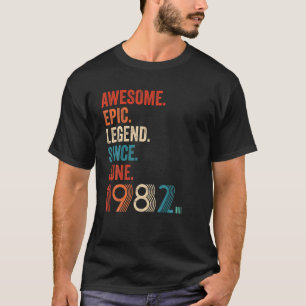 T-shirt Awesome Epic Legend Depuis Juin 1982 40E Anniversa