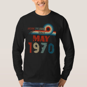 T-shirt Awesome Epic Legend depuis mai 1970 52e anniversai