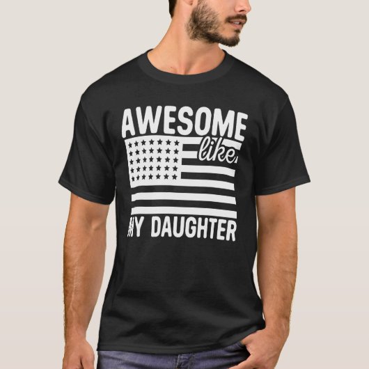 T-shirt Awesome Like My Daughter Retro Men Dad  Fathers 1 (Devant)