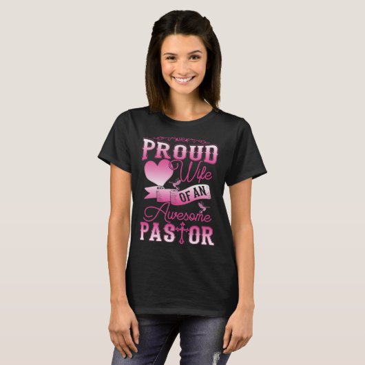 T-shirt Awesome Pastor Proud Wife Women Appreciation (Devant entier)