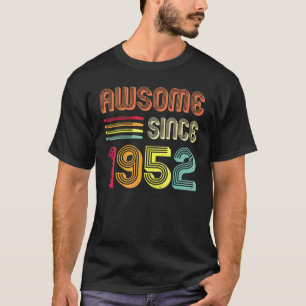 T-shirt Awesome Since 1952 70 Years Old Birthday Retro