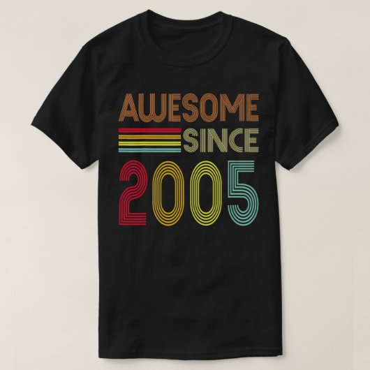 T-shirt Awesome Since 2005 (Design devant)