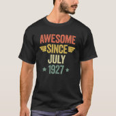 T-shirt Awesome Since July 1927 (Devant)