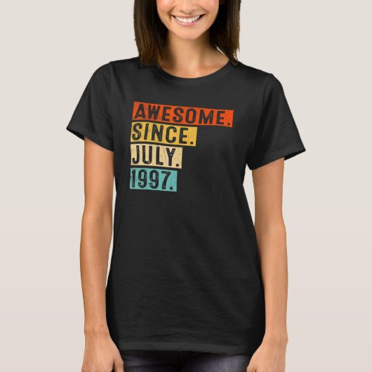T-shirt Awesome Since July 1997 (Devant)