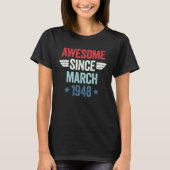 T-shirt Awesome Since March 1948 1 (Devant)