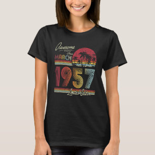 T-shirt Awesome Since March 1957 65 Years 65th Birthday