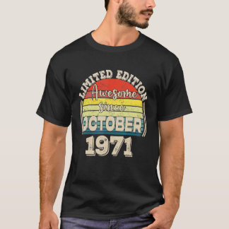 T-shirt Awesome Since October 1971 Born in October Dad Mom