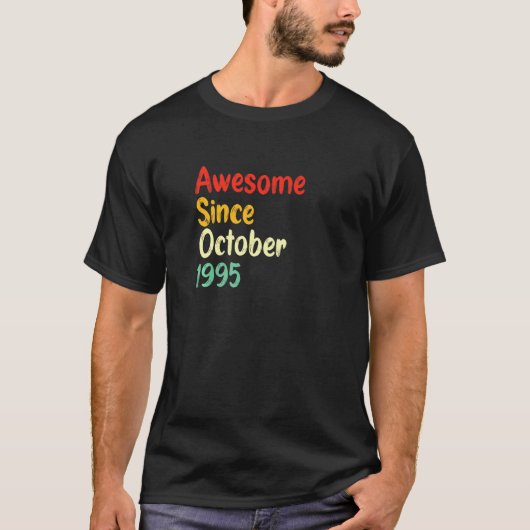 T-shirt Awesome Since October 1995 Bday wedding anniversar (Devant)