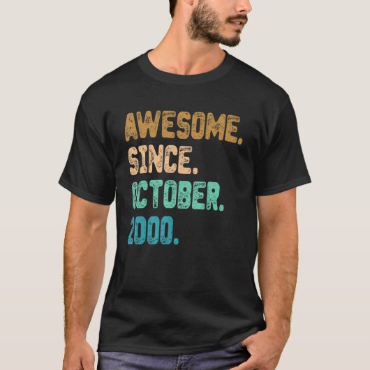 T-shirt Awesome Since October 2000 (Devant)
