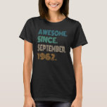 T-shirt Awesome Since Septembre 1962 60th Birthday 60 ans<br><div class="desc">Magnifique depuis septembre 1962 60e anniversaire 60 ans</div>