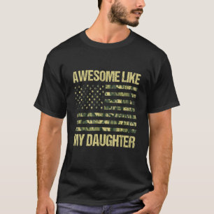 T-shirt Awome Comme Ma Fille Américain Drapeau Camo Papa