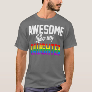 T-shirt Awome Comme Ma Fille Arc-en-ciel Fierté LGBT M