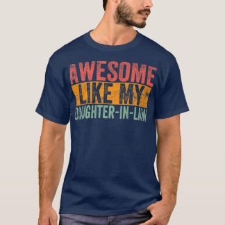 T-shirt Awome Comme Ma Fille En Fête des pères De Droit