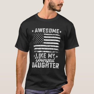 T-shirt Awome Comme Ma Plus Jeune Fille Drapeau Usa 4ème D