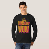 T-shirt Awsome Wow Positif Fun Dire (Devant entier)