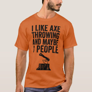 T-shirt Ax Jeter Drôle Ax Jeter J'Aime Ax Throwin