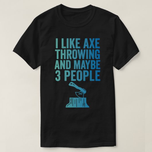T-shirt Ax Jeter Drôle Ax Jeter J'Aime Ax Throwin (Design devant)
