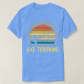 T-shirt Ax Jeter Mieux Ne Pas Interrompre Hatchet 1 (Design devant)