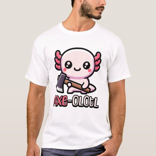 T-shirt Ax-Olotl ! Pun Axolotl mignon (Devant)