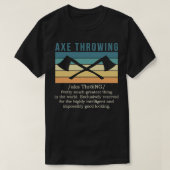 T-shirt Ax Throwing Ax Throwing Definition Classic TShir (Design devant)