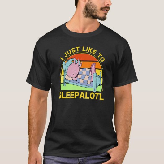 T-shirt Axolotl Amphibian  Sayings  2 (Devant)