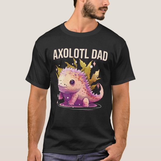 T-shirt Axolotl Dad Amphibian Mexican Walking Fish Best Da (Devant)