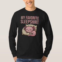 Axolotl Endormi Drôle - Mon Tee-Shirt de Nuit Préf