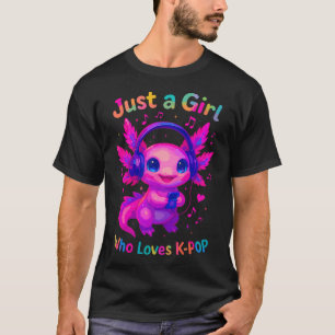 T-shirt Axolotl Juste Une Fille Qui Aime