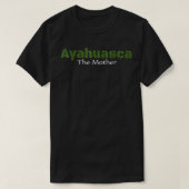T-shirt Ayahuasca Psychedelic Shaman T (Design devant)