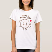 T-shirt Ayez un Bagel Day Cute Kawaii Design (Devant)