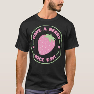 T-shirt Ayez Un Biscuit Biseau Jour De Fraise À Pistolet P
