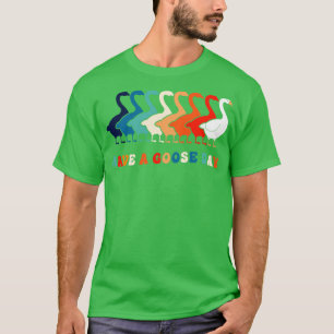 T-shirt Ayez un Goose Day Retro Goose Pun les années 70 80