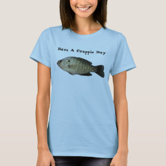 T-shirt Ayez un jour de crapet