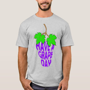 T-shirt Ayez un jour de raisin
