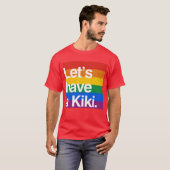 T-shirt Ayons un kiki-.png (Devant entier)