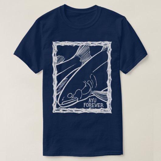 T-shirt AYU FOREVER! (Fish Forever series 012) (Design devant)