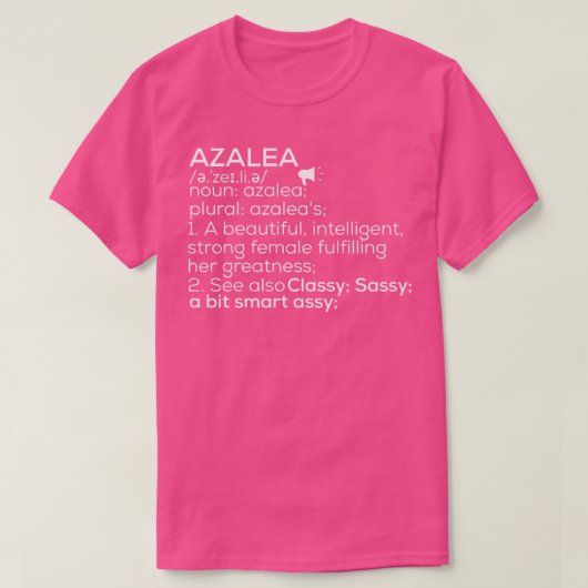 T-shirt Azalea Name Azalea Definition Azalea Femme Name A (Design devant)