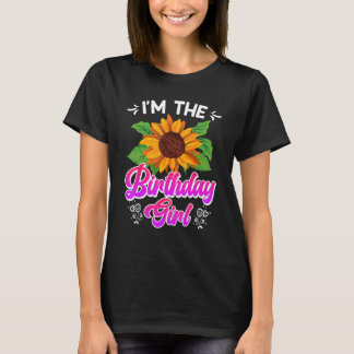 T-shirt B Day girls I´m the Bday Girl Sunflower Fan Garden